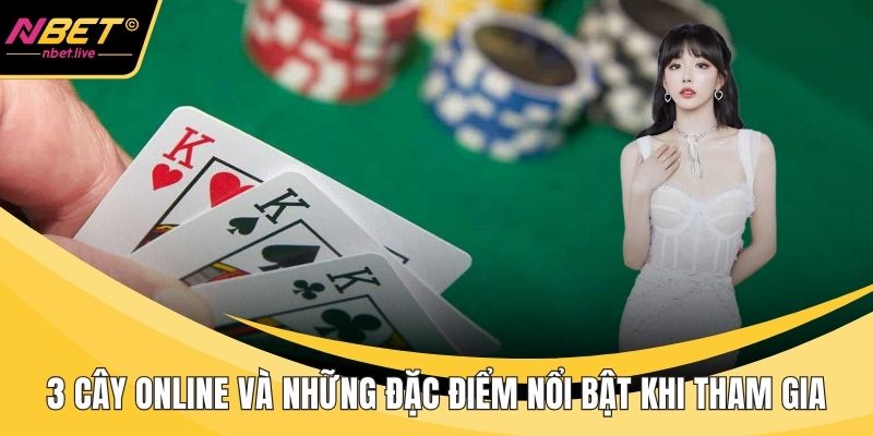3 cây Online