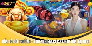 Bắn cá đổi thưởng